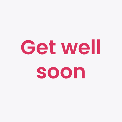 Get well soon